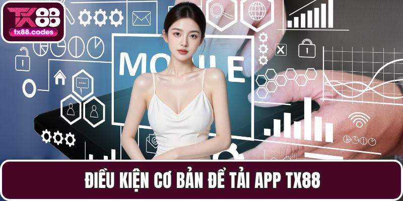 Tải App TX88 An Toàn Tuyệt Đối – Phiên Bản Chính Chủ 100% - PAVOR.PRO