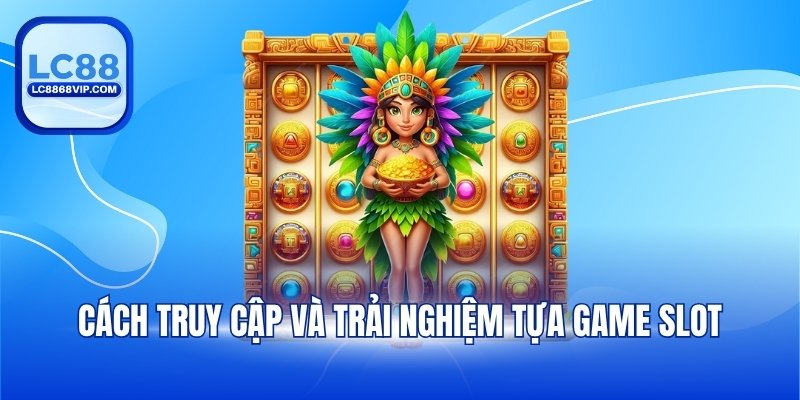 Kho báu Aztec – Mẹo Chơi Và Cách Tham Gia Chi Tiết Tại LC88 - PAVOR.PRO