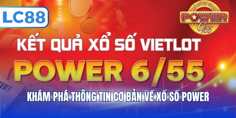 Trải Nghiệm Xổ Số Power 6/55 Với Cơ Cấu Thưởng Khủng - PAVOR.PRO