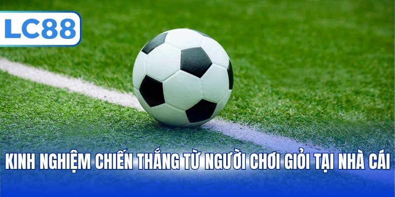 Kèo Đồng Banh - Tổng Hợp Cách Tính Tiền, Đọc Kèo Chuẩn - PAVOR.PRO