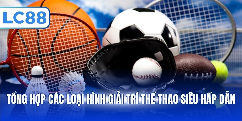 Thể Thao LC88 – Top 1 Lựa Chọn Uy Tín, Hấp Dẫn Hàng Đầu - PAVOR.PRO