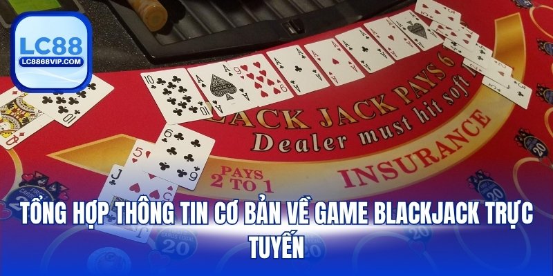 Chơi Blackjack Trực Tuyến – Trải Nghiệm Game Casino Đỉnh Cao - PAVOR.PRO