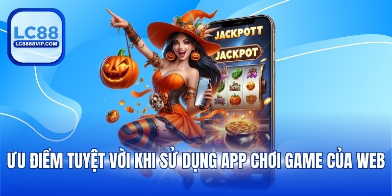 Tải App LC88 - Trải Nghiệm Giải Trí Không Giới Hạn 2026 - PAVOR.PRO